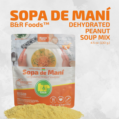 B&R Foods™ Sopa de Maní/Dehydrated Peanut Soup Mix, 4.5 oz. (130 g.) Doy Pack